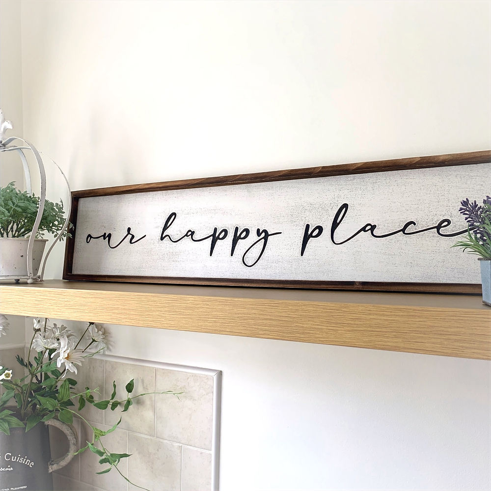 Our Happy Place Wooden Sign